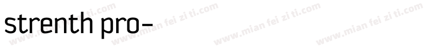 strenth pro字体转换